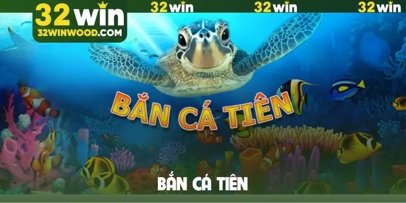 Bắn cá Tiên