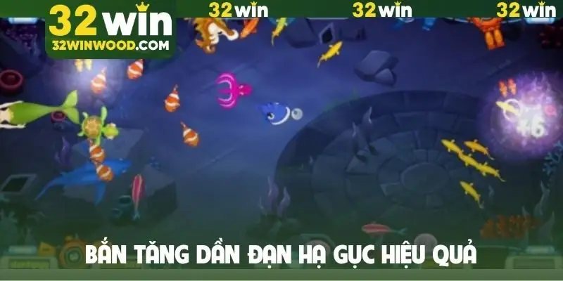 Bắn tăng dần đạn hạ gục hiệu quả