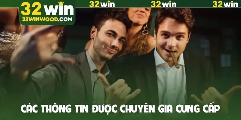 Các thông tin được chuyên gia cung cấp
