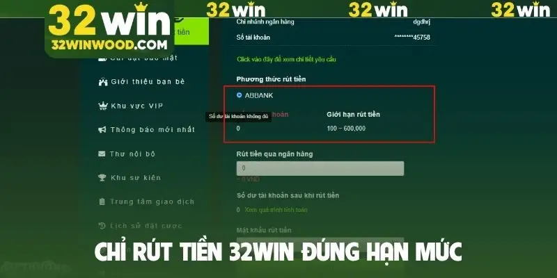 Chỉ rút tiền 32Win đúng hạn mức