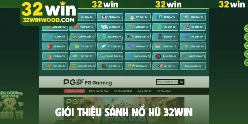 Giới thiệu sảnh nổ hũ 32WIN