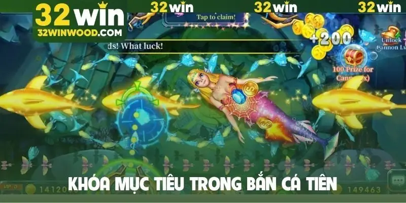Khóa mục tiêu trong Bắn cá Tiên