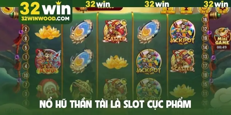 Nổ hũ Thần Tài là slot cực phẩm