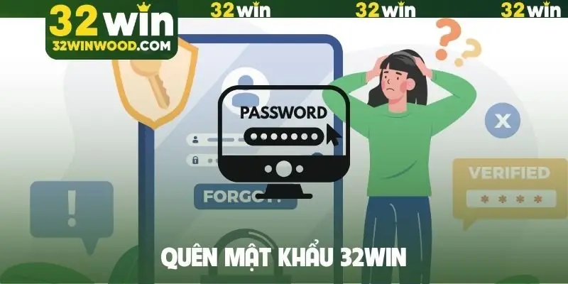 quên mật khẩu 32Win